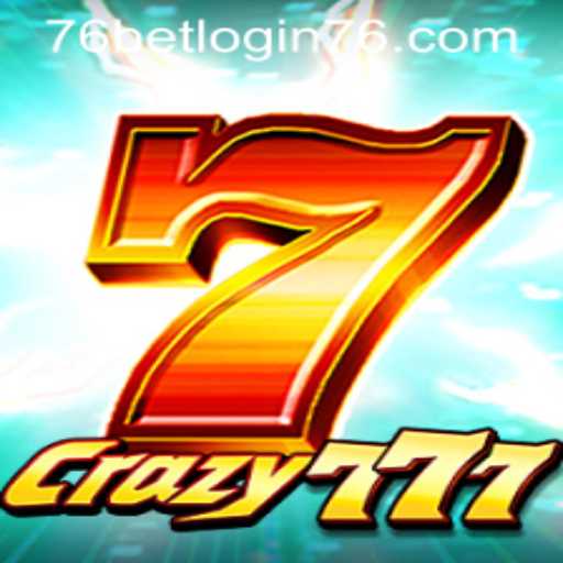 Exploring the Fascinating World of Crazy777 and 76bet Login